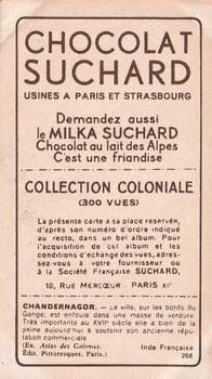 1932 Suchard Collection Coloniale (Demandez Aussi backs) #268 Chandernagor - Une Rue (Inde Française) Back