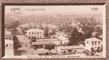 1932 Suchard Collection Coloniale (Demandez Aussi backs) #299 Lomé - Vue Générale (Togo) Front