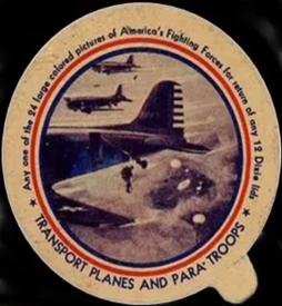 1942 Dixie Cup Lids America's Fighting Forces (F6-2) #NNO Transports Planes And Para Troops Front