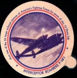 1942 Dixie Cup Lids America's Fighting Forces (F6-2) #NNO Interceptor Bombers P-38’s Front
