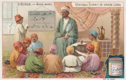 1902 Liebig Schools (French Text)(F714, S712) #NNO Arabic School Front