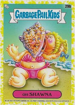 2021 Topps Garbage Pail Kids Go on Vacation - Phlegm Yellow #29b Oh Shawna Front