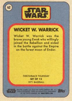 2023 Topps Throwback Thursday Star Wars #42 Wicket W. Warrick Back