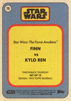 2023 Topps Throwback Thursday Star Wars #75 Finn vs Kylo Ren Back