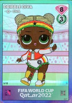 2022 LOL Surprise x FIFA World Cup Qatar Cards #3 Dribble Diva GHA Front