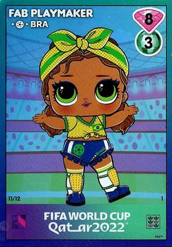 2022 LOL Surprise x FIFA World Cup Qatar Cards #11 Fab Playmaker BRA Front