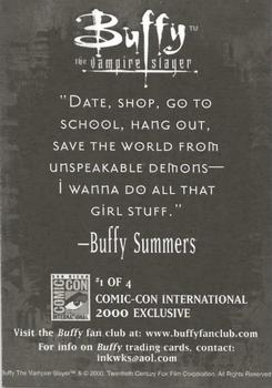2000 Inkworks Buffy the Vampire Slayer Fan Club SDCC Promo #1 Buffy Summers Back