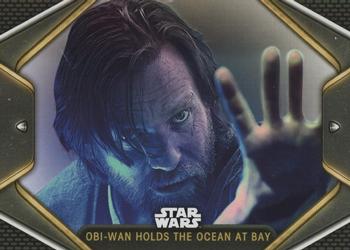 2023 Topps Star Wars: Obi-Wan Kenobi #64 Obi-Wan Holds the Ocean at Bay Front