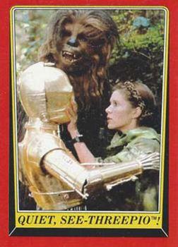 1983 Scanlens Star Wars Return of the Jedi #95 Quiet, See-Threepio! Front