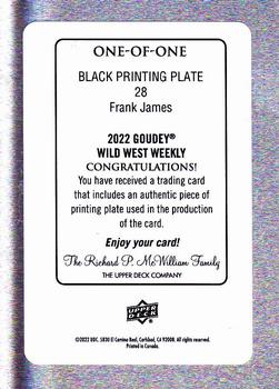 2022 Upper Deck Goudey Wild West Weekly - Printing Plate Black #28 Frank James Back