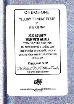 2022 Upper Deck Goudey Wild West Weekly - Printing Plate Yellow #11 Billy Clanton Back