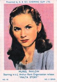 1953 A&BC Film Stars Series 2 #93 Muriel Pavlow Front