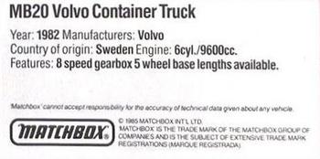 1985 Matchbox Models #MB20 Volvo Container Truck Back