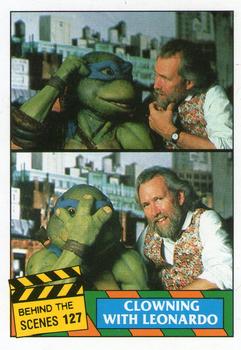 1990 Topps Ireland Ltd Teenage Mutant Ninja Turtles: The Movie #127 Clowning with Leonardo Front