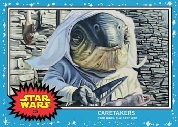 2021 Topps Living Star Wars #203 Caretakers Front