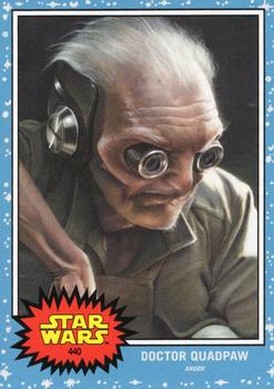 2023 Topps Living Star Wars #440 Doctor Quadpaw Front