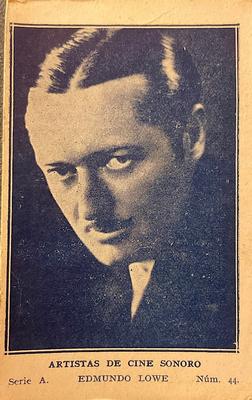 1932 Artistas De Cine Sonoro #44 Edmund Lowe Front