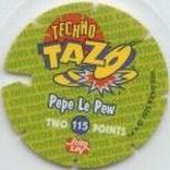 1995 Frito-Lay Looney Tunes Techno Tazos #115 Pepe Le Pew Back
