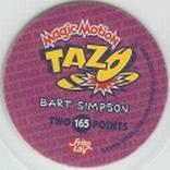 1996 Frito-Lay The Simpsons Magic Motion Tazos #165 Bart Simpson Back