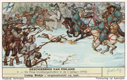 1961 Liebig Geschiedenis van Finland (History of Finland) (Dutch Text) (F1760, S1767) #3 De Finse kruisboogschutters in de <ijsslag> (1410) Front