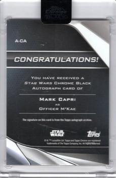 2023 Topps Chrome Black Star Wars - Autographs Gold #A-CA Mark Capri Back