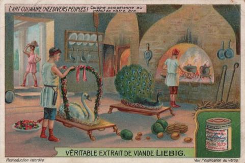 1912 Liebig L'Art culinaire chez divers peuples (The art of cooking in different ages) (French Text) (F1038, S1037) #1 Cuisine poinpeienne au debut de notre ere Front