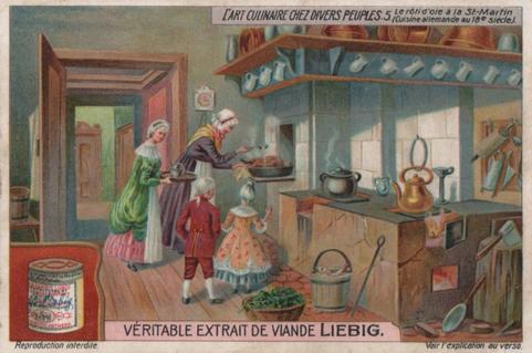 1912 Liebig L'Art culinaire chez divers peuples (The art of cooking in different ages) (French Text) (F1038, S1037) #5 Le roti d'ole a la St. Martin (Cuisine allemande au 18e siecle) Front