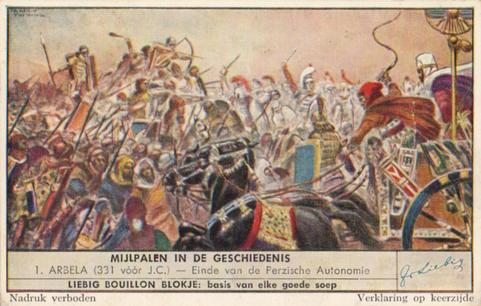 1952 Liebig Mijlpalen in de Geschiedenis (Historical Battles) (Dutch Text) (F1539A, S1554) #1 Arbela (331 voor J.C.) - Einde van de Perzische Autonomie Front