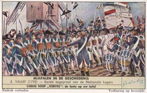 1952 Liebig Mijlpalen in de Geschiedenis (Historical Battles) (Dutch Text) (F1539A, S1554) #5 Valmy (1792) - Eerste zegepraal van de Nationale legers Front
