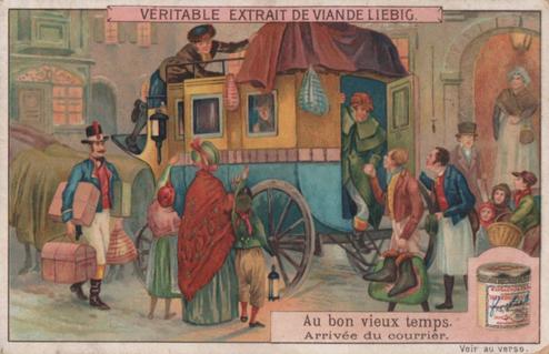 1910 Liebig Au bon vieux temps (The good old times) (French Text) (F1008, S1009) #NNO Arrivee du courrier Front