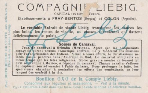 1910 Liebig Scenes de carnaval (Carnival Scenes) (French Text) (F985, S986) #NNO Jeux de carnaval a Orizaba (Mexique) Back