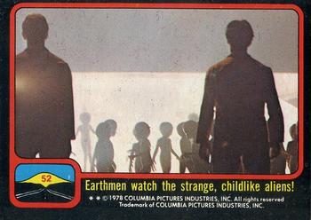 1978 Scanlens Close Encounters of the Third Kind #52 Earthmen watch the strange, childlike aliens! Front