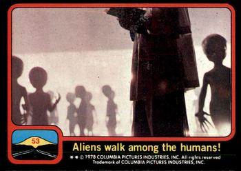 1978 Scanlens Close Encounters of the Third Kind #53 Aliens walk among the humans! Front