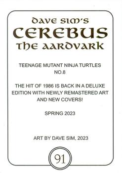 2023 Dave Sim's Cerebus The Aardvark Teenage Mutant Ninja Turtles No. 8 (90-99) #91 Cerebus Back