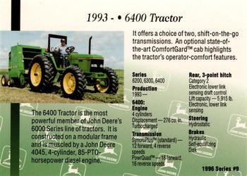 1996 John Deere Limited Edition #9 6400 Tractor Back