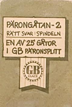 1979-81 GB Päronsplitt Pärongatan #2 Rätt Svar: Spindeln Back