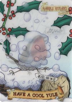 2002-05 Horrible Histories Wild 'n' Wicked - Horrible Christmas Flip 'n' Flick #NNO Yuletide Trivia Front