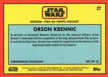 2024 Topps Throwback Thursday Star Wars #27 Orson Krennic Back