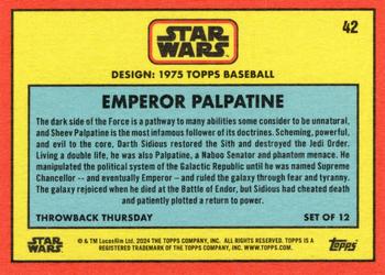 2024 Topps Throwback Thursday Star Wars #42 Emperor Palpatine Back