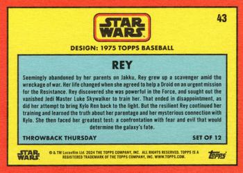 2024 Topps Throwback Thursday Star Wars #43 Rey Back