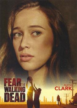 2015 AMC Fear the Walking Dead Season 1 Promo #FTWD4 Alicia Clark Front