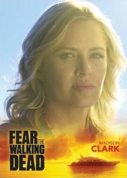 2016 Fear The Walking Dead Season 2 Promo #FTWD1 Madison Clark Front