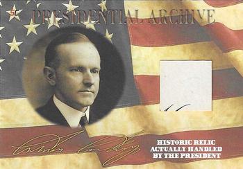 2020 A Word From... The President Of The United States - Presidential Archive Relics #PA-CC Calvin Coolidge Front