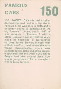 1972 Famous Cars #150 Jacky Ickx Back