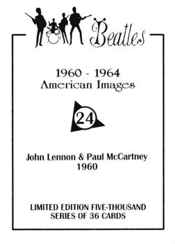 1992 American Images The Beatles: 1960 Thru 1964 #24 John Lennon & Paul McCartney 1960 Back