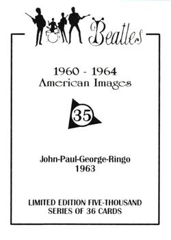 1992 American Images The Beatles: 1960 Thru 1964 #35 John-Paul-George-Ringo 1963 Back