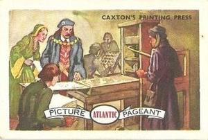 1958 Atlantic Picture Pageant English Historical Series #15 Caxton's Printing Press Front