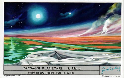1958 Liebig Paesaggi Planetari (Planetary Landscapes) (Italian text) (S1691) #3 Marte Front