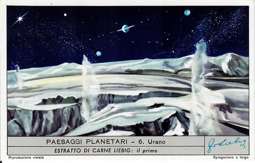 1958 Liebig Paesaggi Planetari (Planetary Landscapes) (Italian text) (S1691) #6 Urano Front