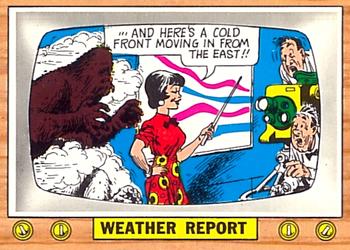 1969 Topps Crazy TV - Crazy TV - Ton 'O' Gum #NNO Weather Report Front